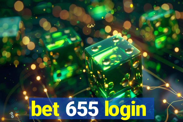 bet 655 login